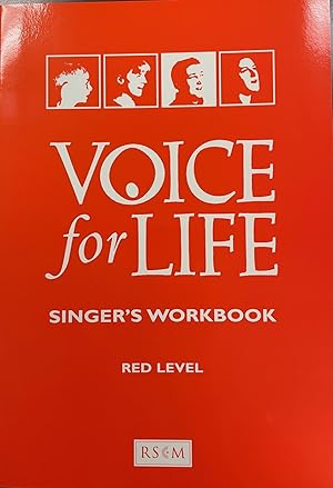 Voice for Life Singer's Workbook: Red Level