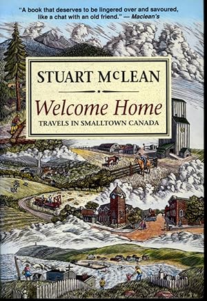 Seller image for Welcome Home Travels in Smalltown Canada for sale by Librairie Le Nord
