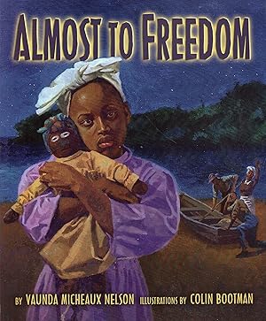 Seller image for Almost to Freedom for sale by Reliant Bookstore