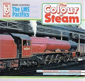 Seller image for London, Midland and Scottish Railway (LMS) Pacifics (Colour of Steam 6) for sale by Pendleburys - the bookshop in the hills