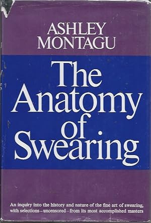 Seller image for The Anatomy of Swearing for sale by Bookfeathers, LLC