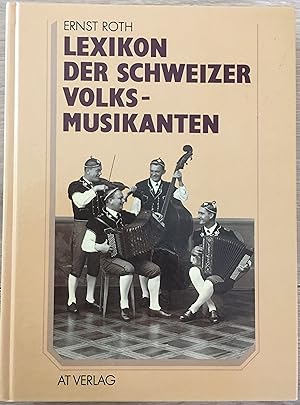 Lexikon der Schweizer Volksmusikanten
