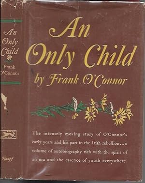 Seller image for An Only Child (1st edition: 1961) for sale by Bookfeathers, LLC