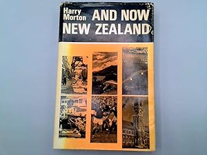 Image du vendeur pour And Now New Zealand mis en vente par Goldstone Rare Books