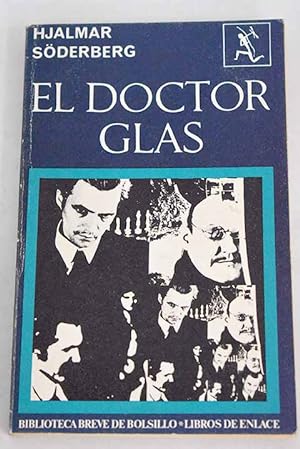 Image du vendeur pour El doctor Glas mis en vente par Alcan Libros