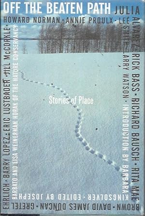 Seller image for Off the Beaten Path: Stories of Place for sale by Bookfeathers, LLC