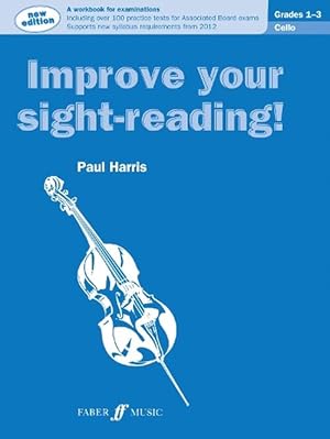 Imagen del vendedor de Improve your sight-reading! Cello Grades 1-3 (Paperback) a la venta por Grand Eagle Retail