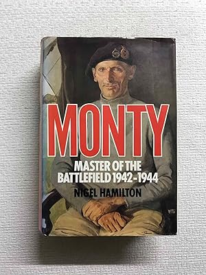 Imagen del vendedor de Monty. Master of the Battlefield. 1942-44 a la venta por Campbell Llibres
