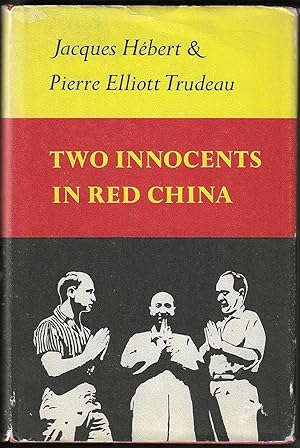 Two Innocents in Red China (First Edition)