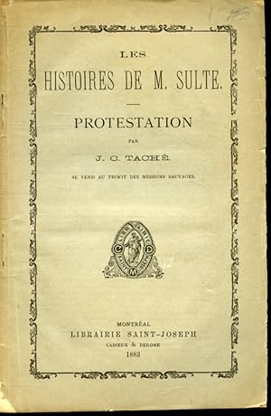 Les Histoires de M. Sulte : Protestation