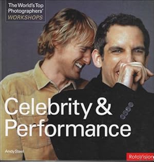 Image du vendeur pour Celebrity and Performance : The World's Top Photographers Workshops mis en vente par BOOKSELLER  -  ERIK TONEN  BOOKS