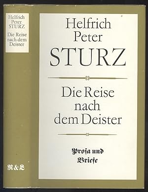 Imagen del vendedor de Die Reise nach dem Deister. Prosa und Briefe. (Textrevision von Wulf Kirsten). a la venta por Versandantiquariat Markus Schlereth