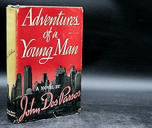 Adventures of a Young Man: A Novel (First Edition)