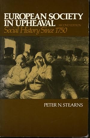 Seller image for European Society In Upheaval : Social History Since 1750 for sale by Librairie Le Nord
