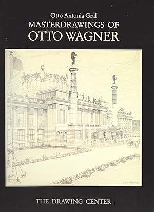 Imagen del vendedor de Masterdrawings of Otto Wagner a la venta por Post Road Gallery