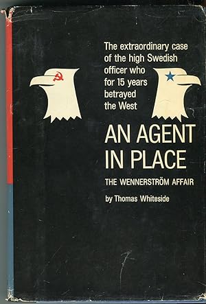 An Agent in Place: The Wennerstrom Affair
