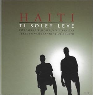 Seller image for Haiti : Ti Soley Leve for sale by BOOKSELLER  -  ERIK TONEN  BOOKS