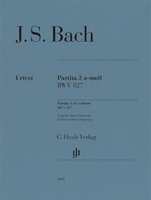Immagine del venditore per Johann Sebastian Bach - Partita Nr. 3 a-moll BWV 827 : Besetzung: Klavier zu zwei Hnden venduto da Smartbuy