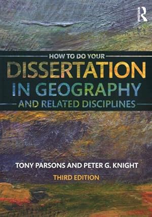 Image du vendeur pour How to Do Your Dissertation in Geography and Related Disciplines mis en vente par GreatBookPrices