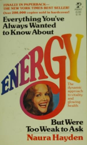 Image du vendeur pour Everything You've Always Wanted to Know About Energy But Were Too Weak to Ask mis en vente par PB&J Book Shop