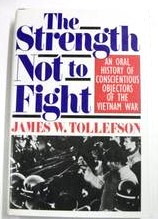 Immagine del venditore per The Strength Not to Fight: an Oral History of Cons venduto da BOOKQUEST