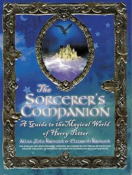 Image du vendeur pour Sorcerer's Companion: a Guide to the Magical World of Harry Potter, the mis en vente par BOOKQUEST