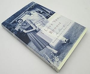 Seller image for I Love You, Ronnie: The Letters of Ronald Reagan to Nancy Reagan for sale by Ivy Ridge Books/Scott Cranin