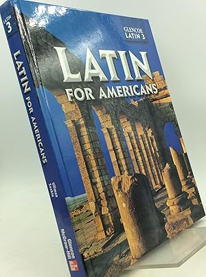 Imagen del vendedor de LATIN FOR AMERICANS: Glencoe Latin 3 a la venta por Kubik Fine Books Ltd., ABAA