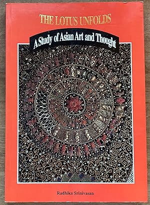 Seller image for The Lotus Unfolds: A Study of Asian Art and Thought for sale by Molly's Brook Books