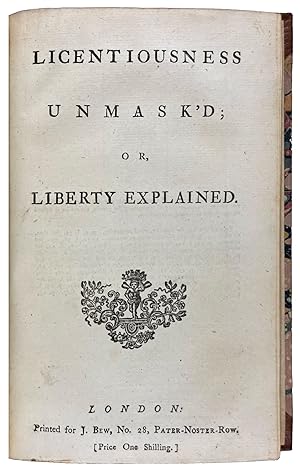 Bild des Verkufers fr Licentiousness Unmask'd; or Liberty Explained zum Verkauf von Donald A. Heald Rare Books (ABAA)