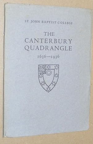 The Canterbury Quadrangle 1636 - 1936