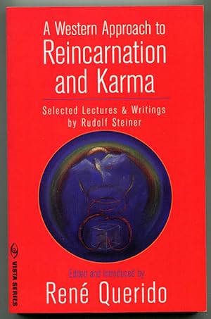 Bild des Verkufers fr A Western Approach to Reincarnation and Karma: Selected Lectures and Writings by Rudolf Steiner zum Verkauf von Book Happy Booksellers