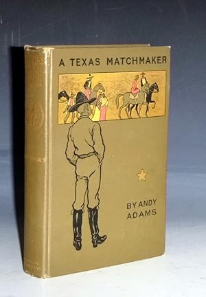 A Texas Matchmaker