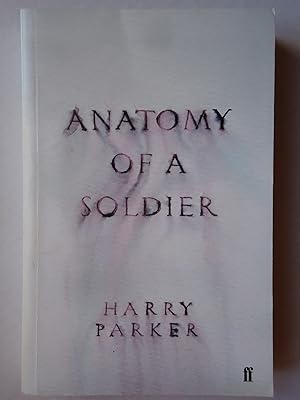Image du vendeur pour ANATOMY OF A SOLDIER. (uncorrected proof) mis en vente par GfB, the Colchester Bookshop