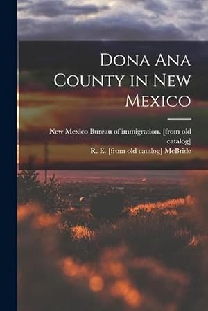 Seller image for Dona Ana County in New Mexico (Paperback) for sale by Grand Eagle Retail