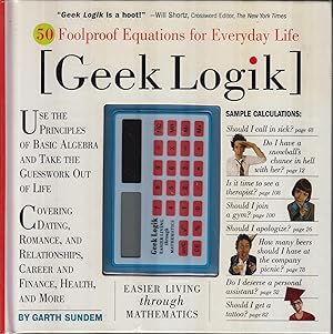 Bild des Verkufers fr 50 Foolproof Equations for Everyday Life - Geek Logik zum Verkauf von Robinson Street Books, IOBA