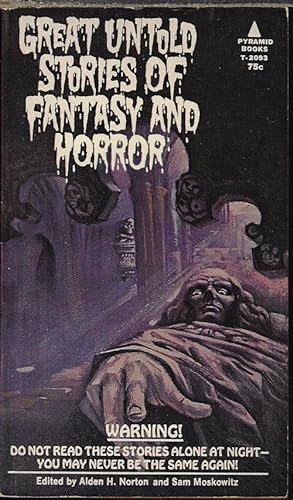 Seller image for GREAT UNTOLD STORIES OF FANTASY AND HORROR for sale by Books from the Crypt