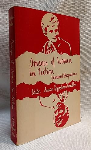 Seller image for Images of Women in Fiction for sale by Book House in Dinkytown, IOBA