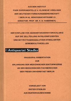 Der Einfluss von Adamantanaminhydrochlorid auf die Zellteilung in polioinfizierten und mit Phythä...