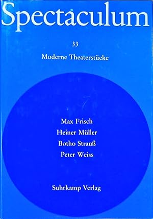 Spectaculum 33 Vier moderne Theaterstücke