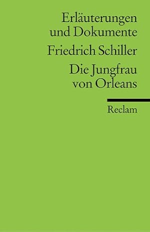 Image du vendeur pour Friedrich Schiller 'Die Jungfrau von Orleans' mis en vente par Modernes Antiquariat an der Kyll