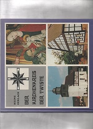 Der Kirchenkreis Der Twiste. mit Tuschzeichnungen von Willi Opper.