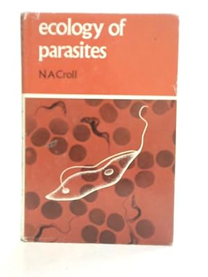 Immagine del venditore per Ecology Of Parasites venduto da World of Rare Books