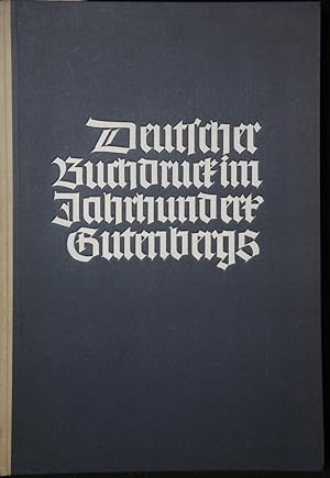 Deutscher Buchdruck im Jahrhundert Gutenbergs.