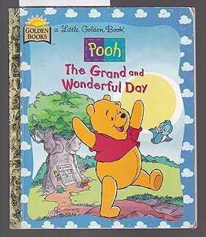 Pooh - The Grand and Wonderful Day - A Little Golden Book