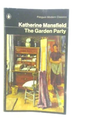 Image du vendeur pour The Garden Party And Other Stories mis en vente par World of Rare Books