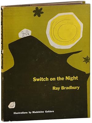 SWITCH ON THE NIGHT - SIGNED, WITH A LARGE ORIGINAL ILLUSTRATION