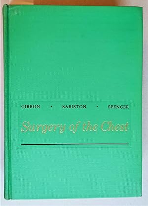 Seller image for Surgery of the Chest with the Collaroration of 48 Authorities. for sale by Versandantiquariat Kerstin Daras