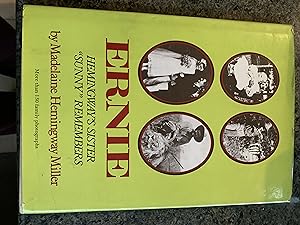 Seller image for Ernie: Hemingway's Sister "Sunny" Remembers for sale by Del Mar Books