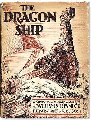 The Dragon Ship: A Story of the Vikings in America